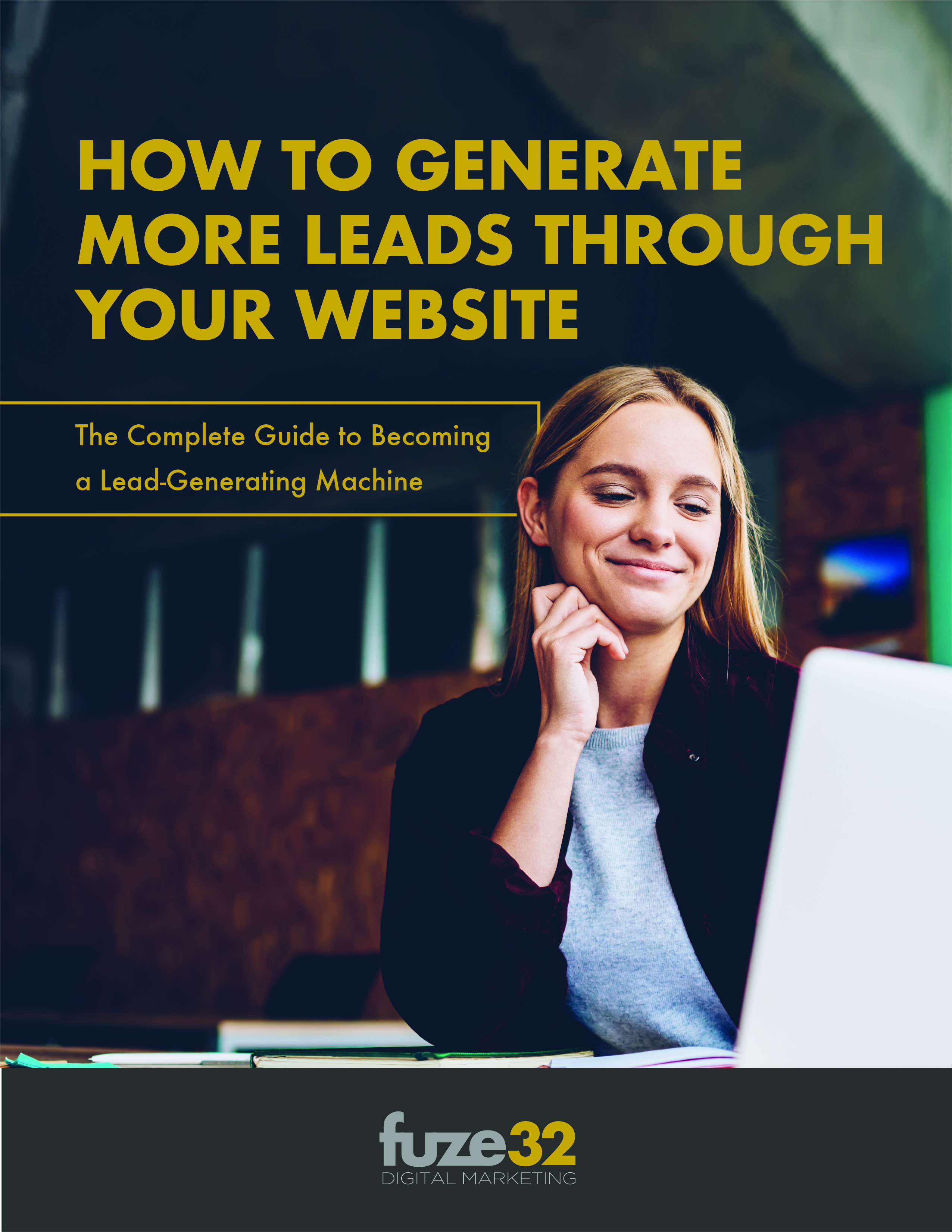 fuze32-eBook-How-To-Generate-Leads-Through-Website-Featured-Image (4)